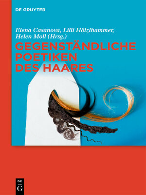 cover image of Gegenständliche Poetiken des Haares